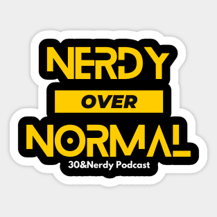 Nerdy Over Normal Sticker